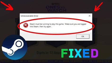Fix: Steam Must be Running to Play this Game .